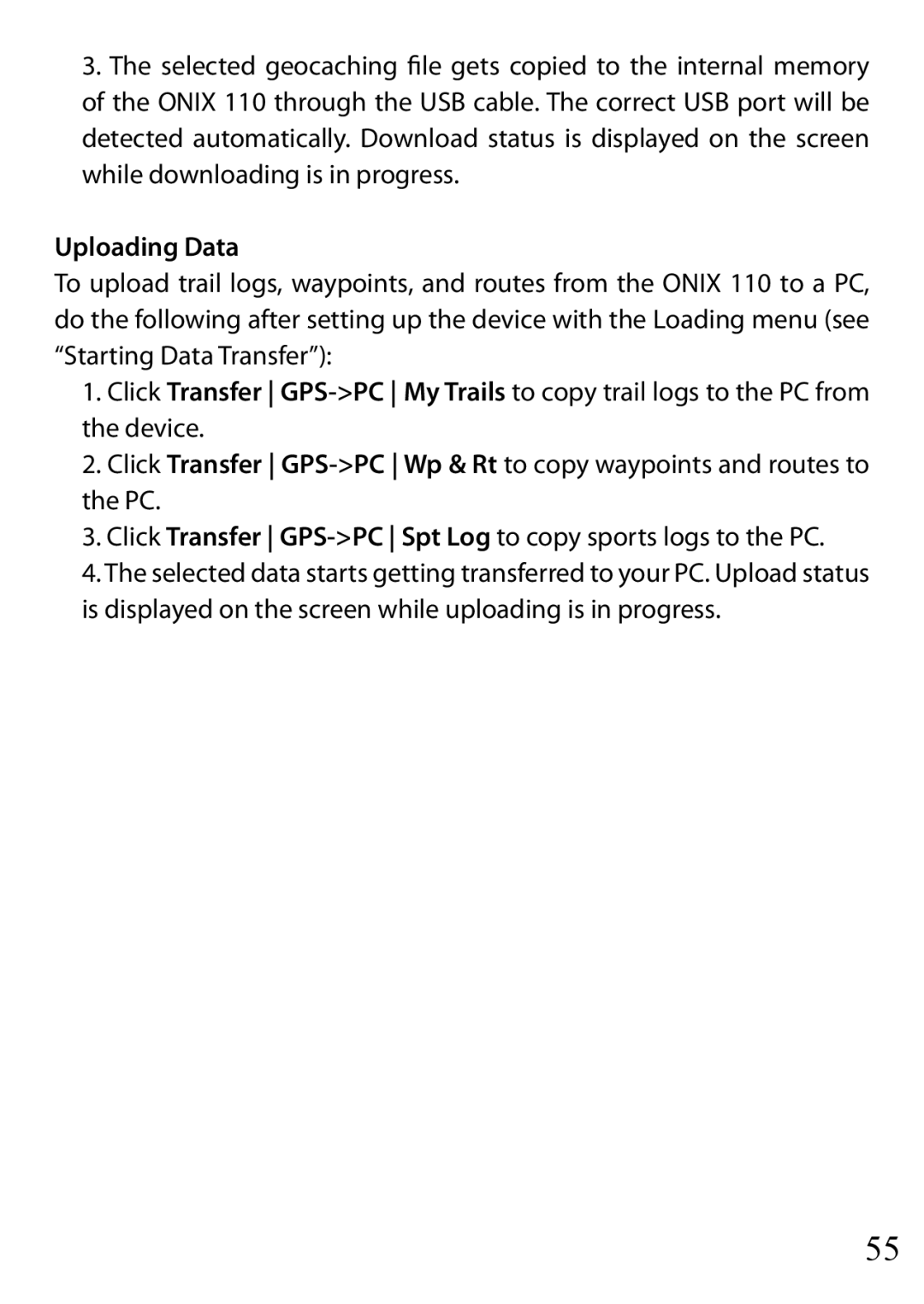 Bushnell 110 instruction manual Uploading Data, Click Transfer GPS-PC Spt Log to copy sports logs to the PC 