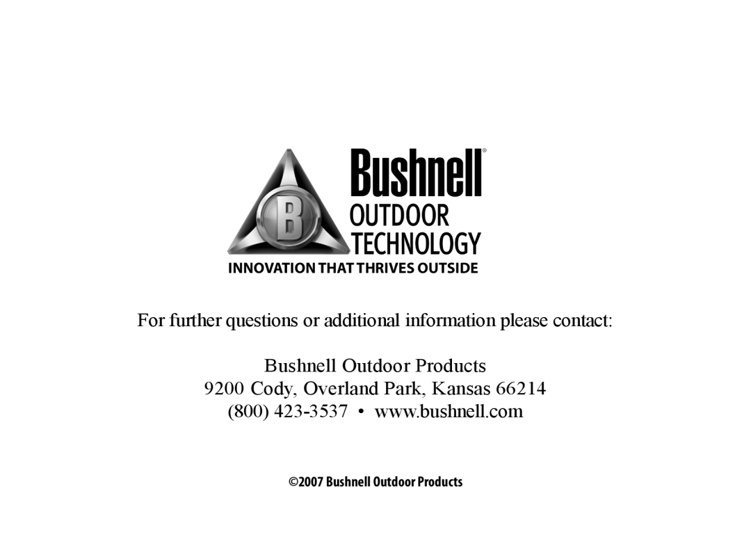 Bushnell 110834, 110833 instruction manual Innovation That Thrives Outside 