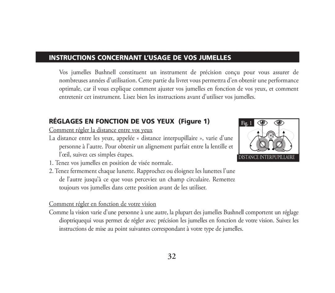 Bushnell 111026 instruction manual Instructions Concernant L’USAGE DE VOS Jumelles, Réglages EN Fonction DE VOS Yeux Figure 