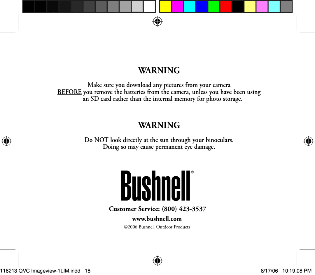 Bushnell 118213 manual Make sure you download any pictures from your camera 