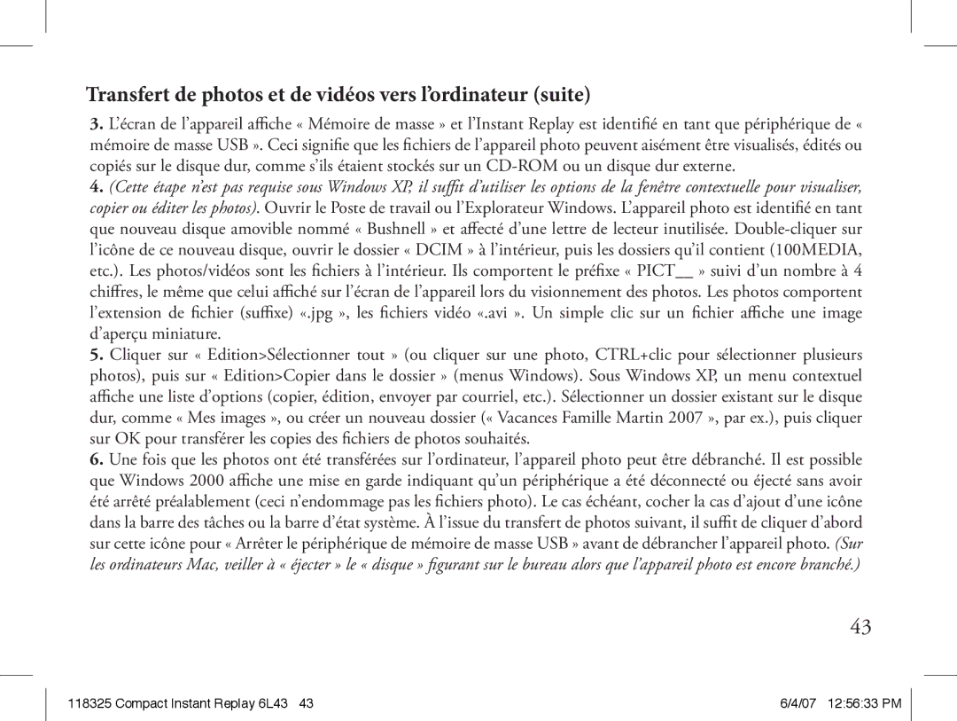 Bushnell 118325 instruction manual Transfert de photos et de vidéos vers l’ordinateur suite 