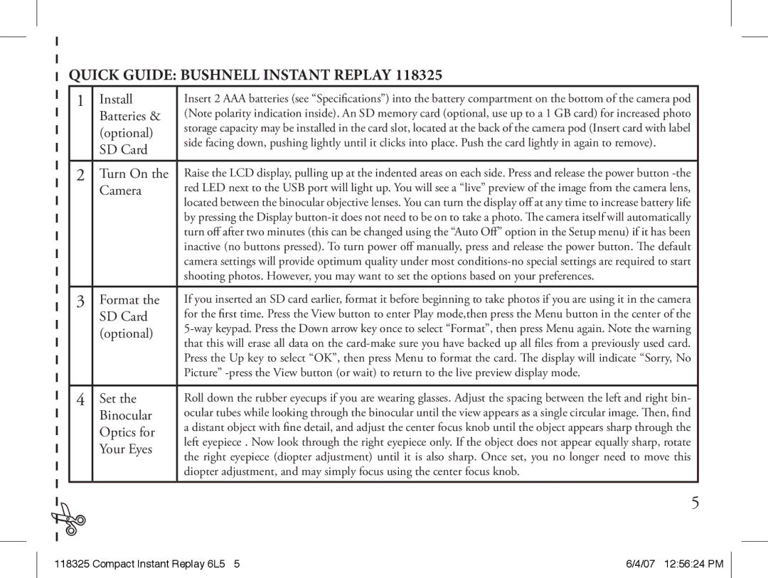 Bushnell 118325 Install, Batteries Optional, SD Card, Turn On, Camera, Format, Set, Binocular, Optics for, Your Eyes 