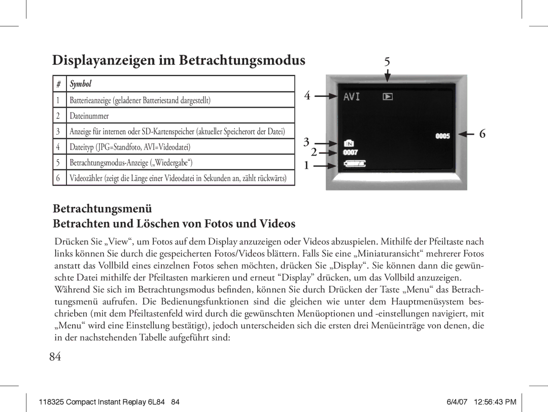 Bushnell 118325 Displayanzeigen im Betrachtungsmodus, Betrachtungsmenü Betrachten und Löschen von Fotos und Videos 