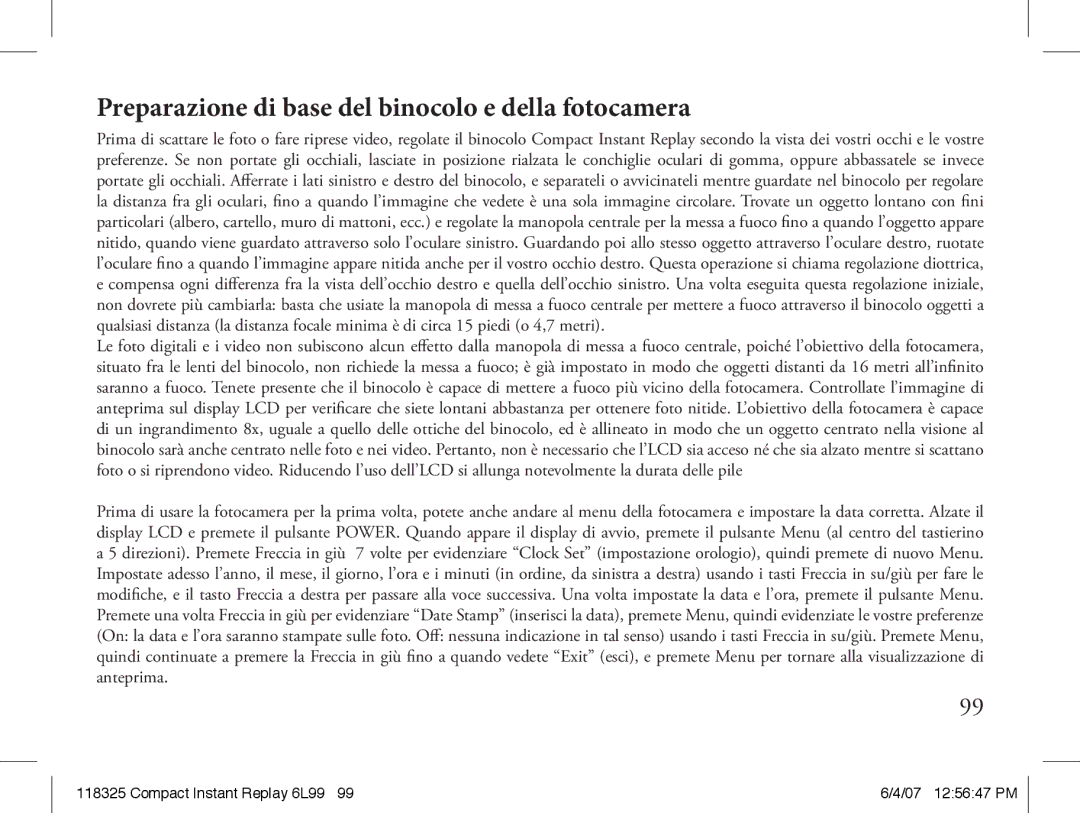 Bushnell 118325 instruction manual Preparazione di base del binocolo e della fotocamera 
