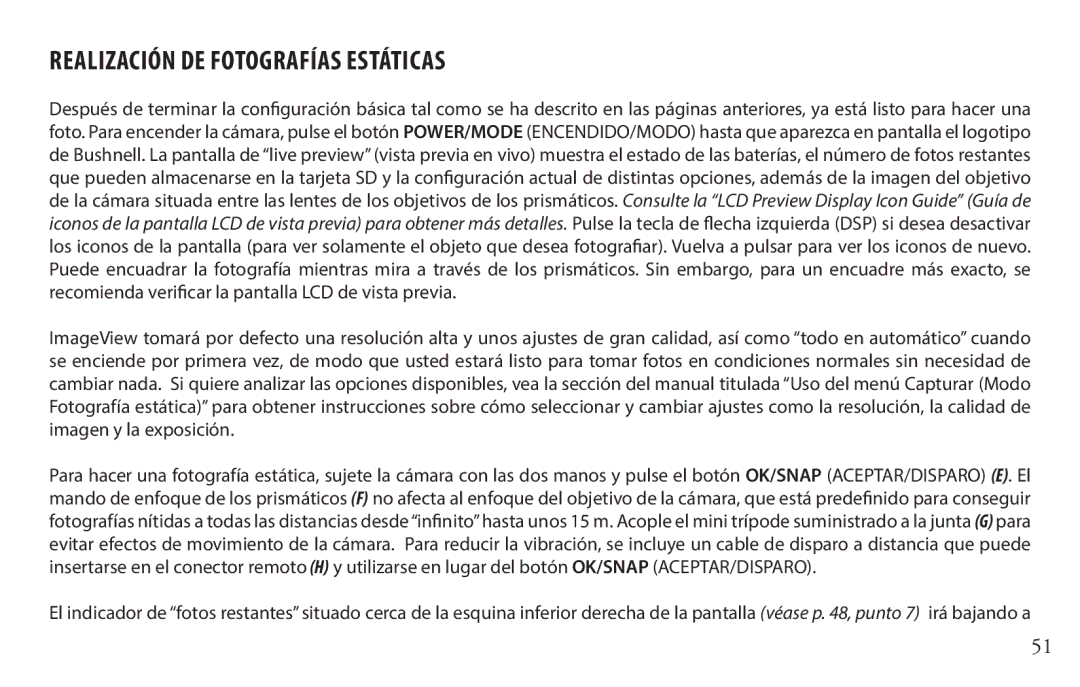 Bushnell 118328 instruction manual Realización de fotografías estáticas 