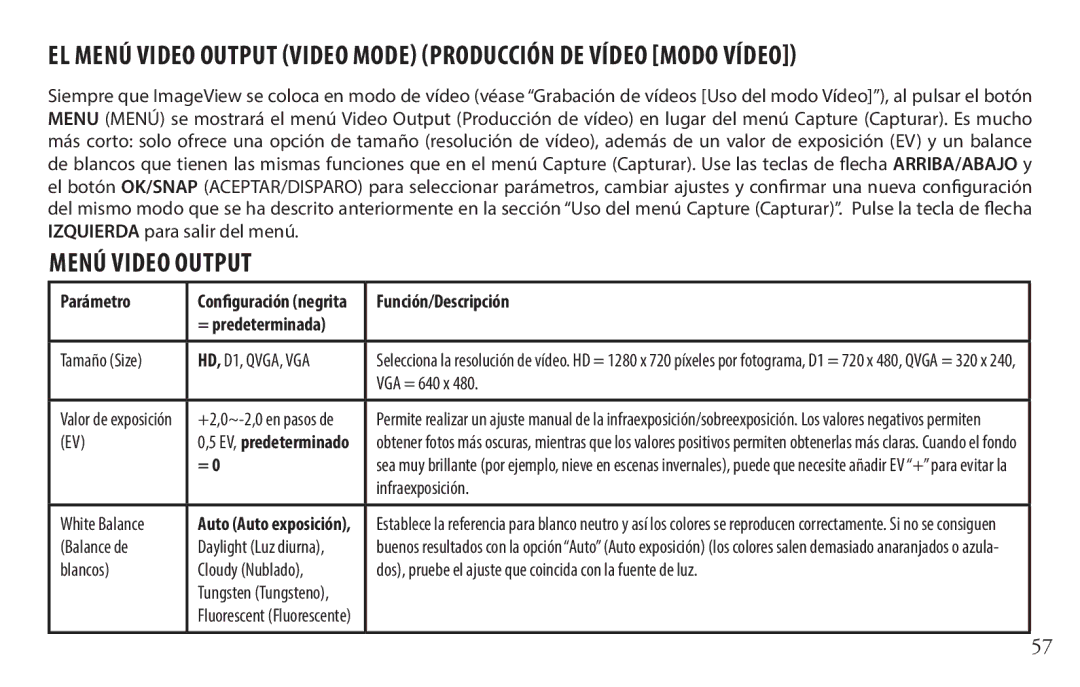 Bushnell 118328 instruction manual Menú Video Output, Tamaño Size, EV, predeterminado 