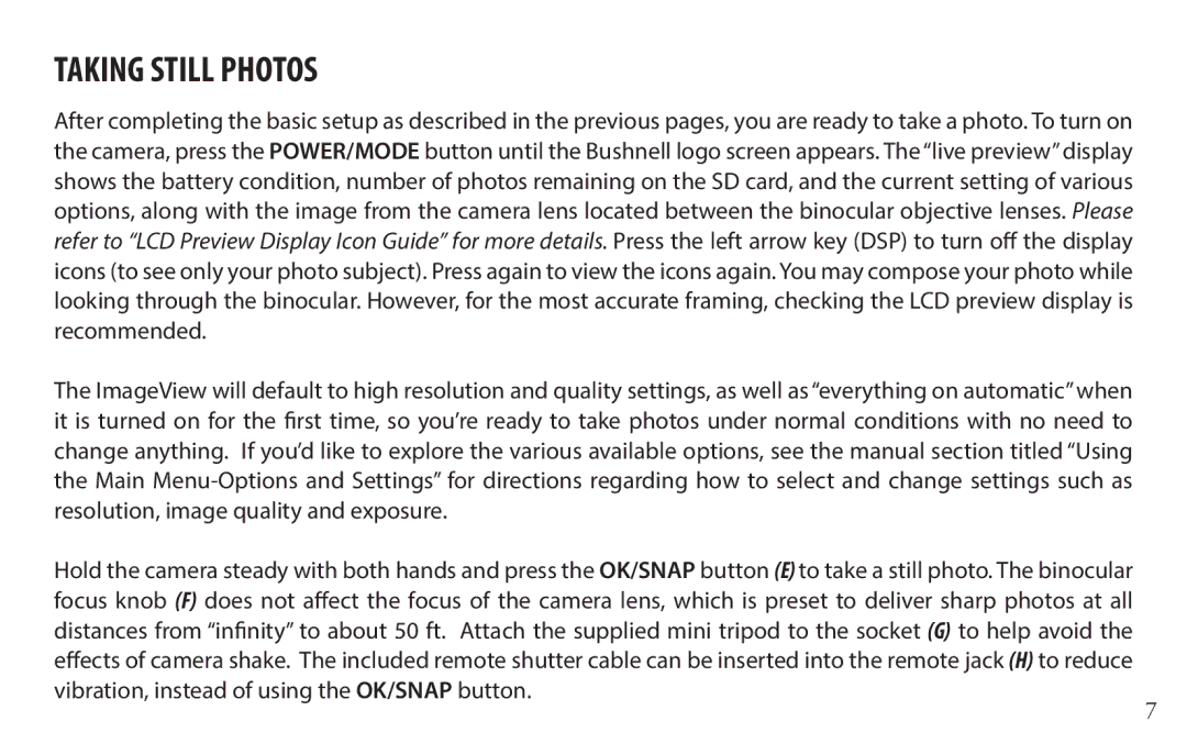 Bushnell 118328 instruction manual Taking Still Photos 