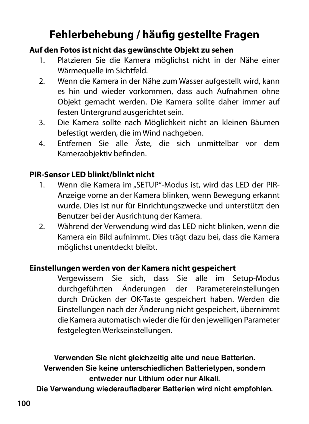 Bushnell 119327 Auf den Fotos ist nicht das gewünschte Objekt zu sehen, PIR-Sensor LED blinkt/blinkt nicht, 100 