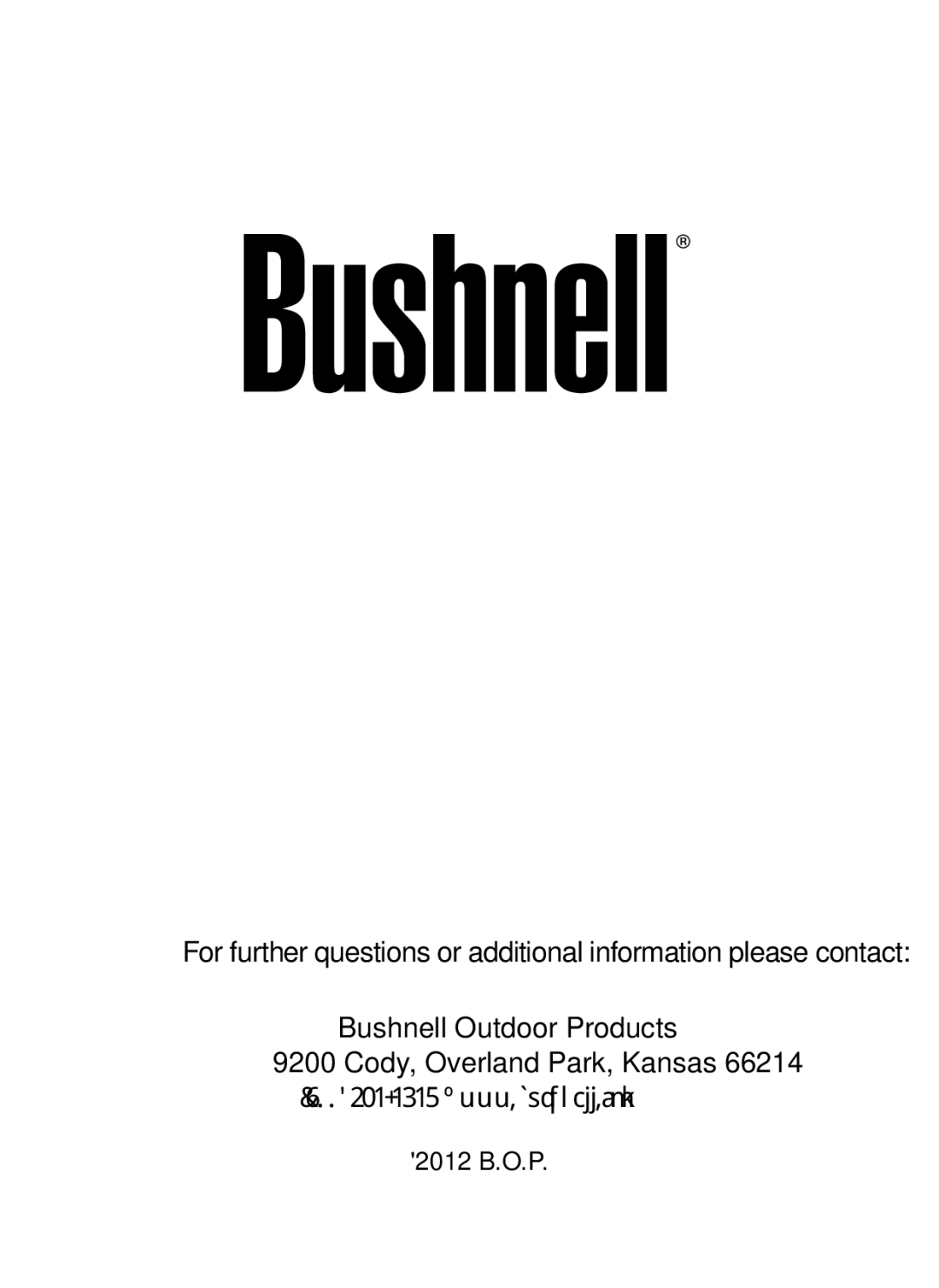 Bushnell 119327 instruction manual Bushnell Outdoor Products Cody, Overland Park, Kansas, 2012 B.O.P 