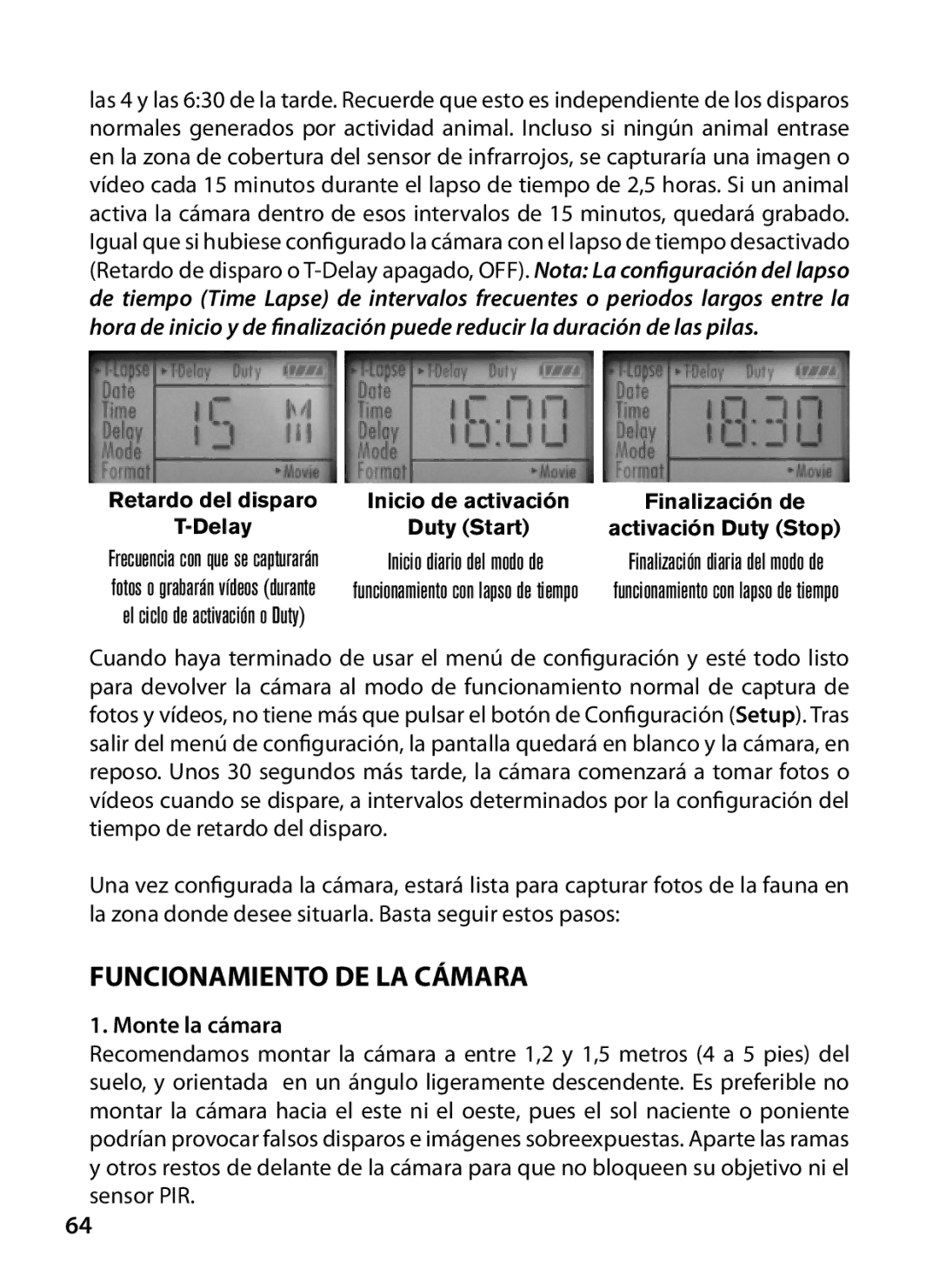 Bushnell 119327 instruction manual Funcionamiento DE LA Cámara, Monte la cámara 