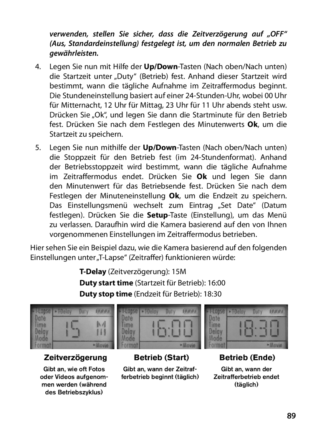 Bushnell 119327 instruction manual Zeitverzögerung Betrieb Start Betrieb Ende 