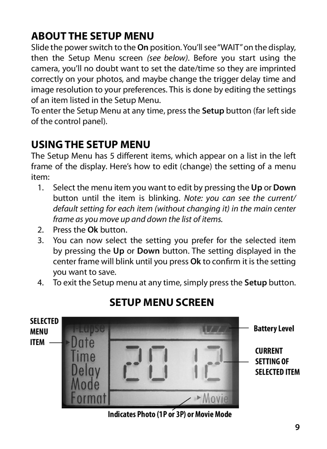 Bushnell 119327 instruction manual About the Setup Menu, Using the Setup Menu, Setup Menu Screen, MENUBattery Level 