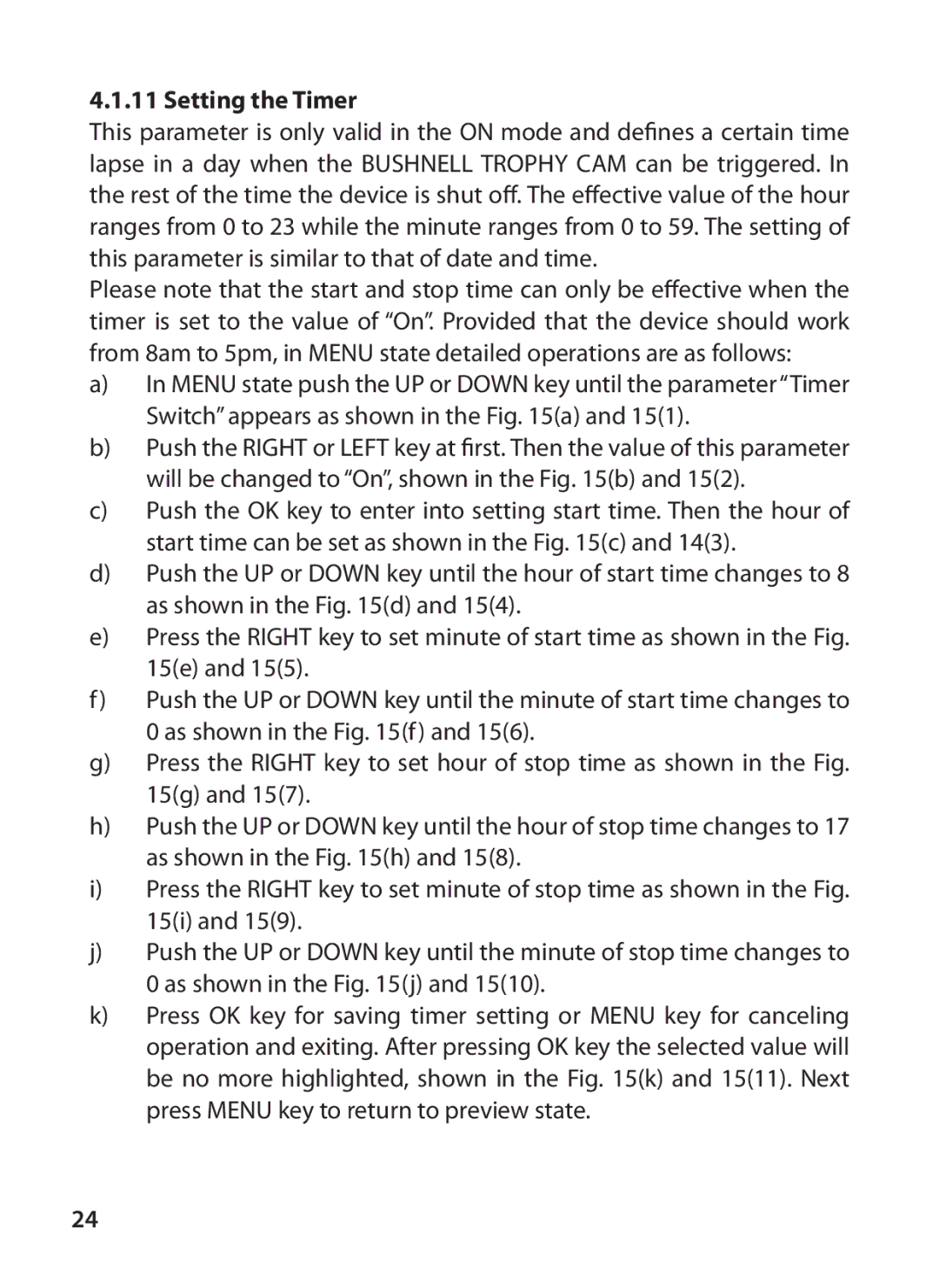 Bushnell 119405, 119415 instruction manual Setting the Timer 