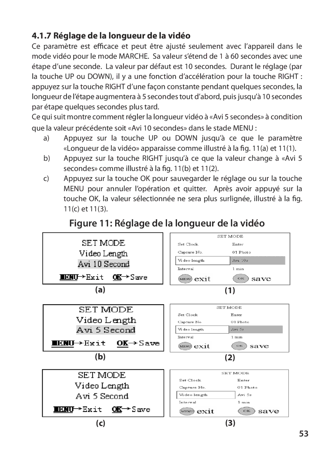 Bushnell 119415, 119405 instruction manual 7 Réglage de la longueur de la vidéo 