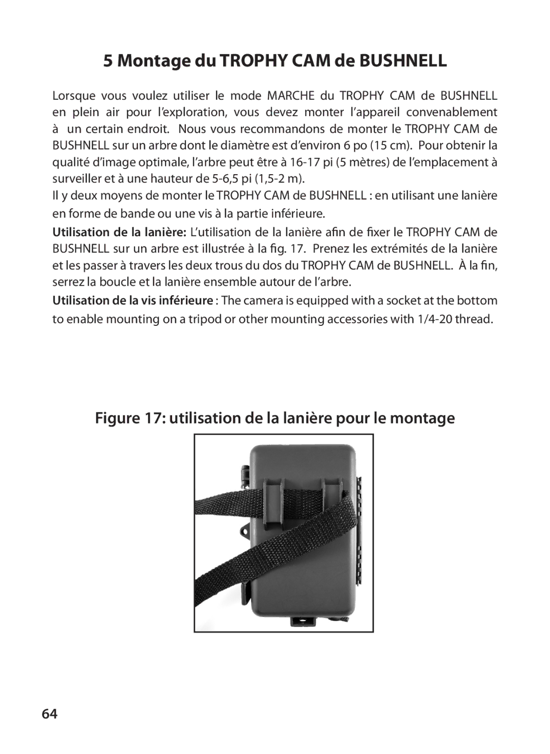 Bushnell 119405, 119415 instruction manual Montage du Trophy CAM de Bushnell, Utilisation de la lanière pour le montage 