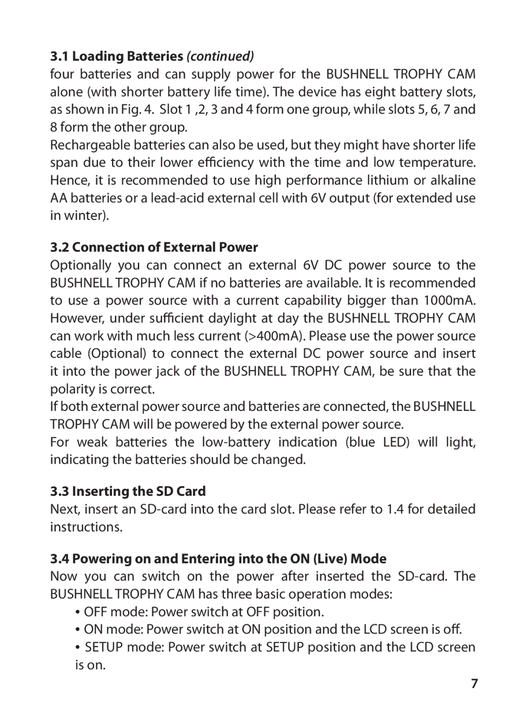 Bushnell 119415 Connection of External Power, Inserting the SD Card, Powering on and Entering into the on Live Mode 