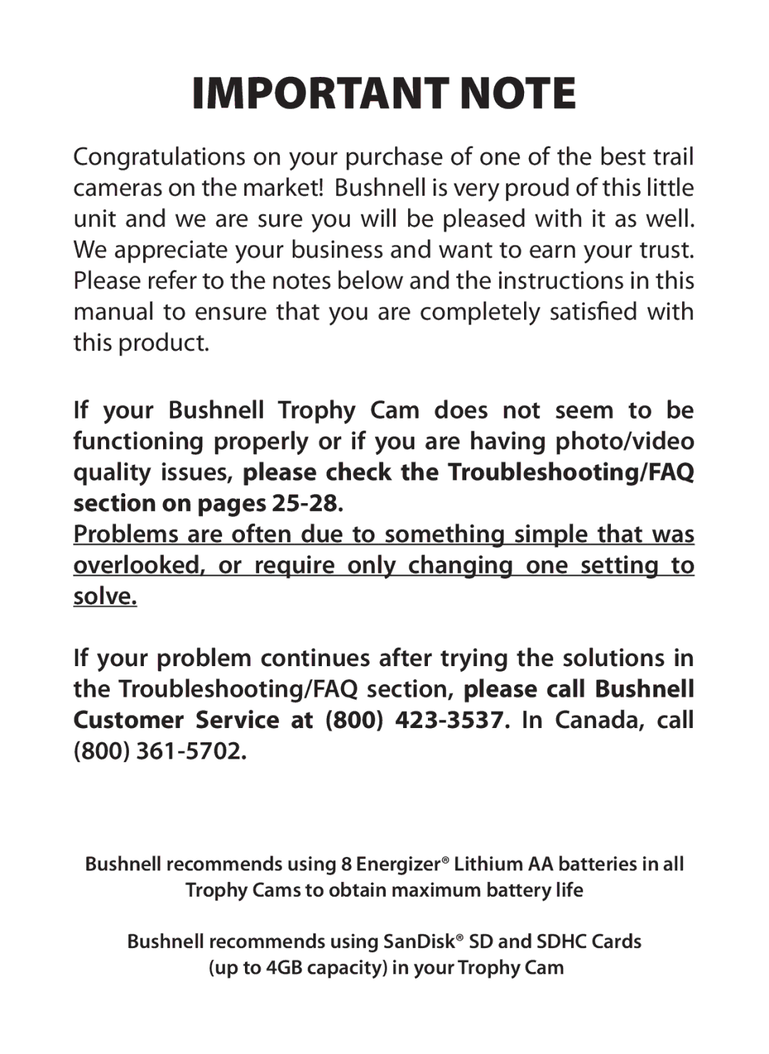 Bushnell 119425C instruction manual Important Note, Trophy Cams to obtain maximum battery life 