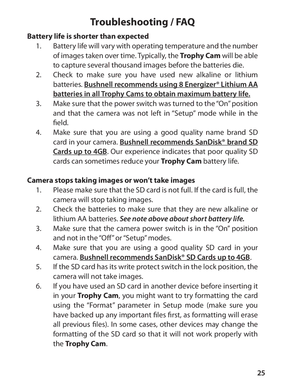 Bushnell 119425C instruction manual Battery life is shorter than expected, Camera stops taking images or won’t take images 