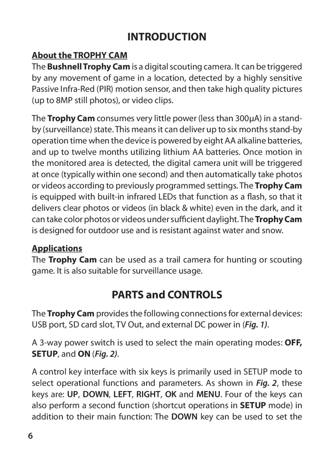 Bushnell 119426C, 119425C2 instruction manual Parts and Controls, About the Trophy CAM, Applications 