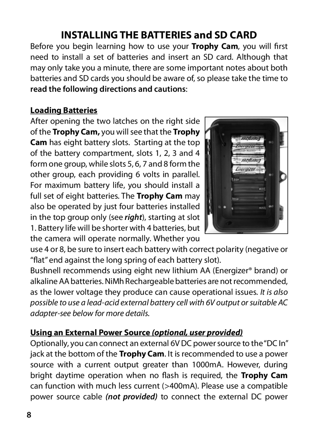 Bushnell 119426C, 119425C2 instruction manual Installing the Batteries and SD Card, Loading Batteries 