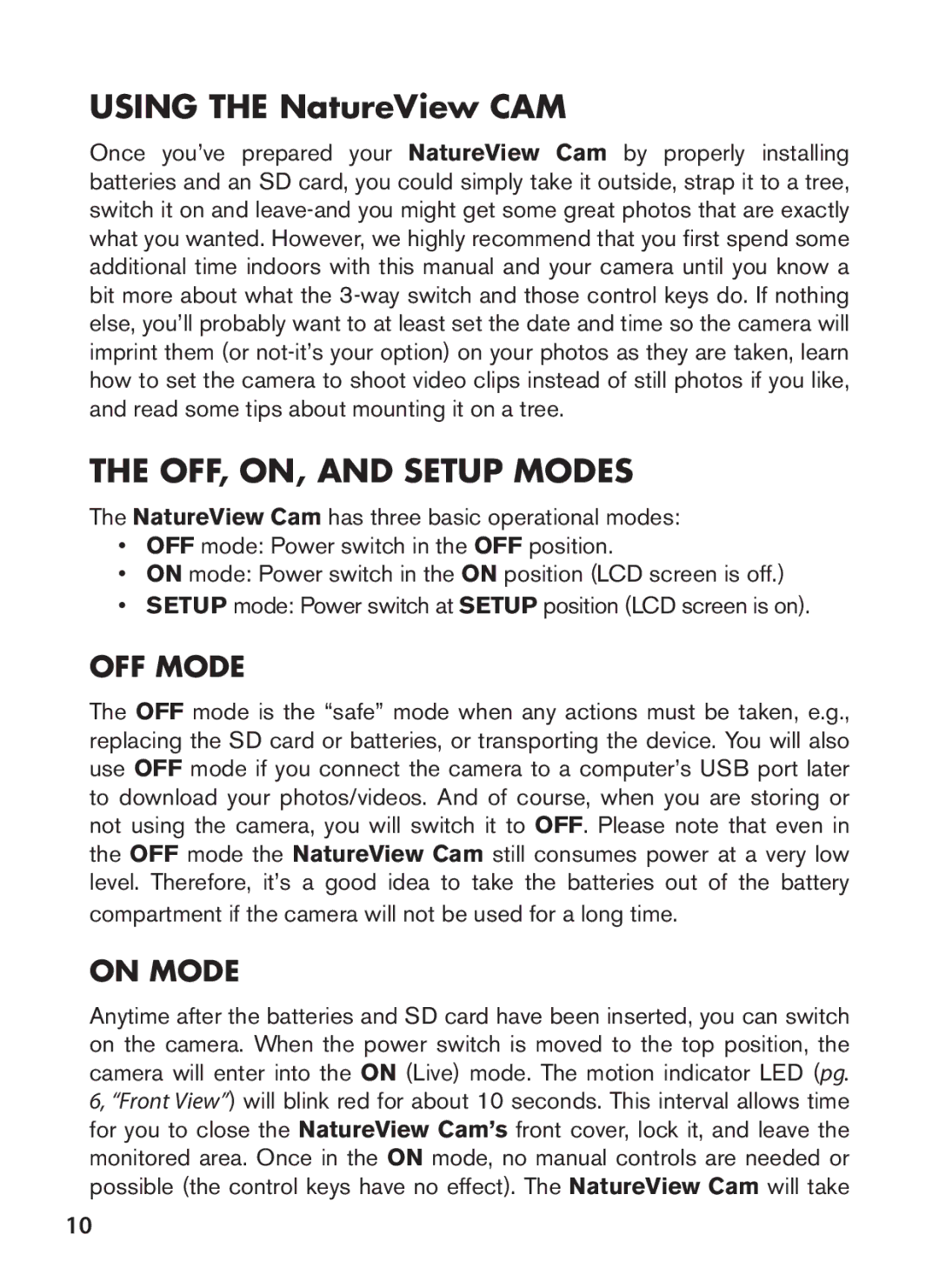 Bushnell 119438 instruction manual OFF, ON, and Setup Modes, Compartment if the camera will not be used for a long time 