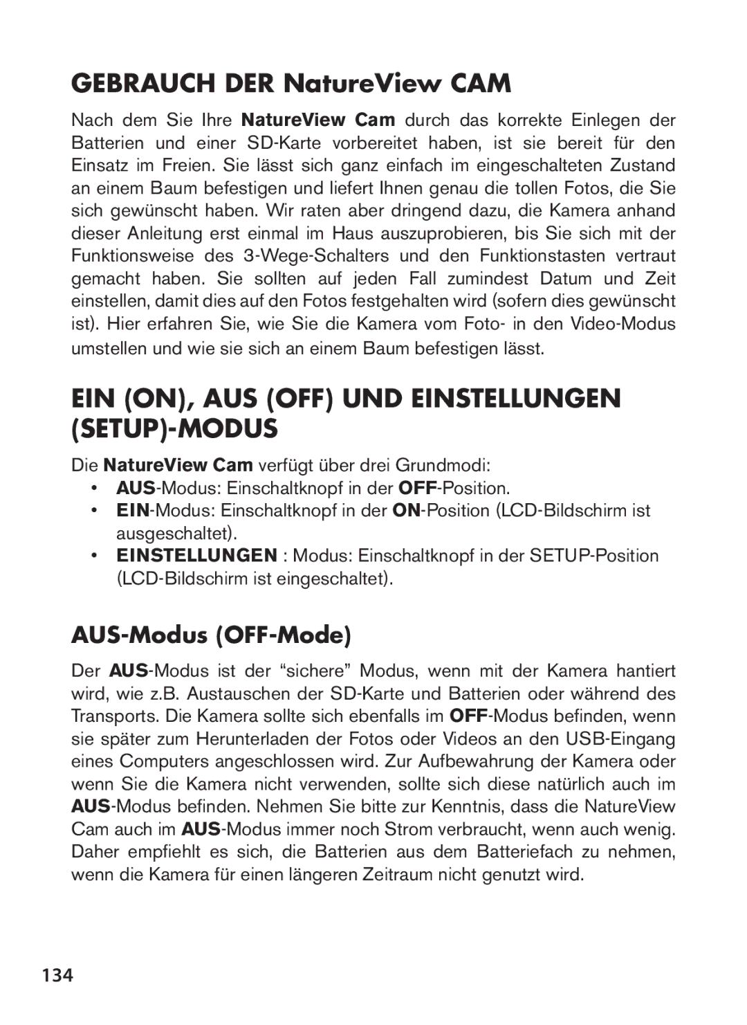 Bushnell 119438 instruction manual EIN ON, AUS OFF UND Einstellungen SETUP-MODUS, AUS-Modus OFF-Mode, 134 