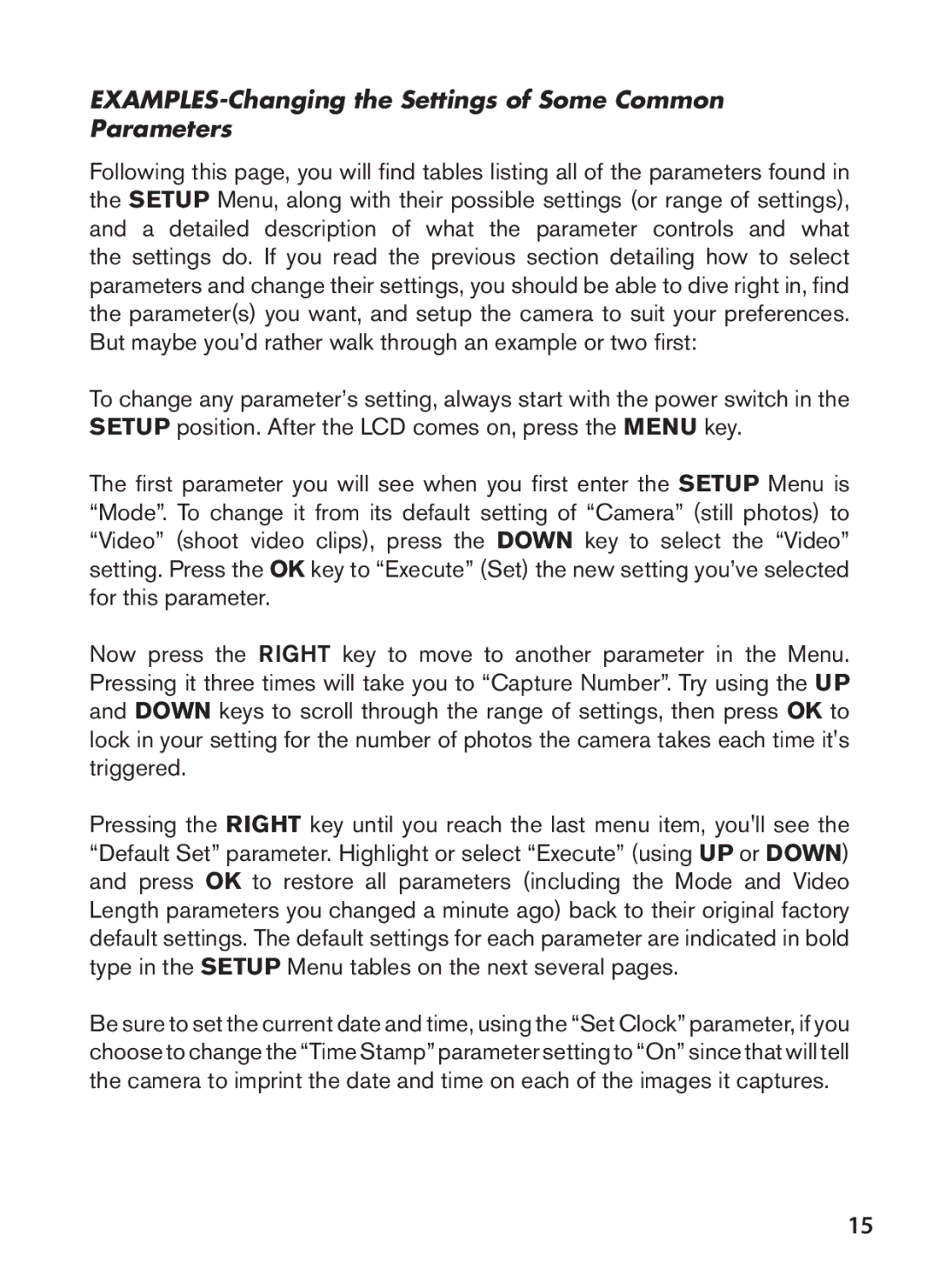 Bushnell 119438 instruction manual EXAMPLES-Changing the Settings of Some Common Parameters 