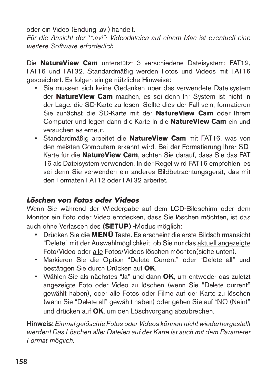 Bushnell 119438 instruction manual 158, Oder ein Video Endung .avi handelt, Löschen von Fotos oder Videos 