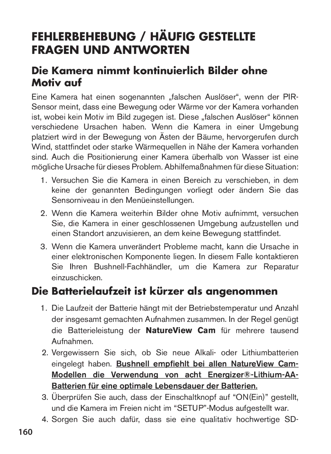 Bushnell 119438 Fehlerbehebung / Häufig Gestellte Fragen UND Antworten, Die Batterielaufzeit ist kürzer als angenommen 