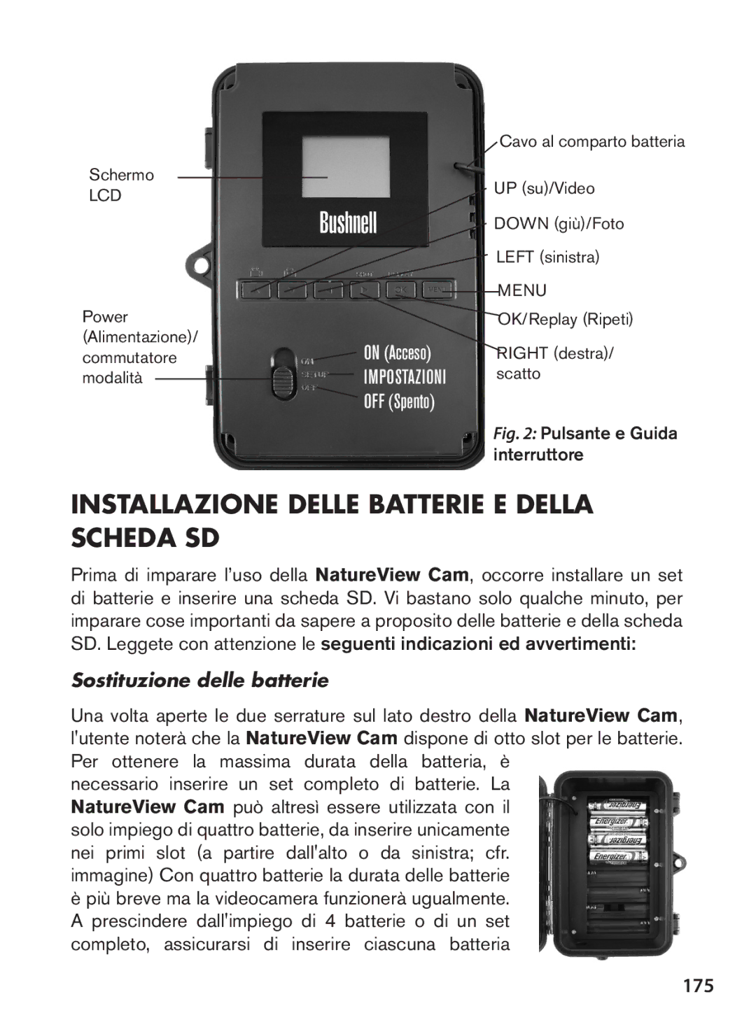 Bushnell 119438 instruction manual Installazione Delle Batterie E Della Scheda SD, 175, Sostituzione delle batterie 