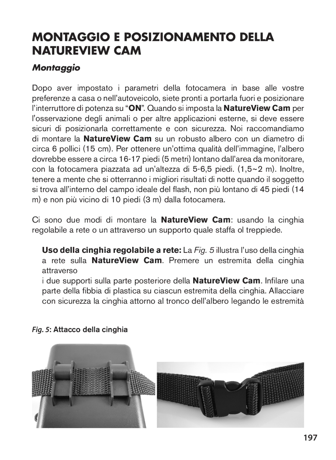 Bushnell 119438 instruction manual Montaggio E Posizionamento Della Natureview CAM, 197 