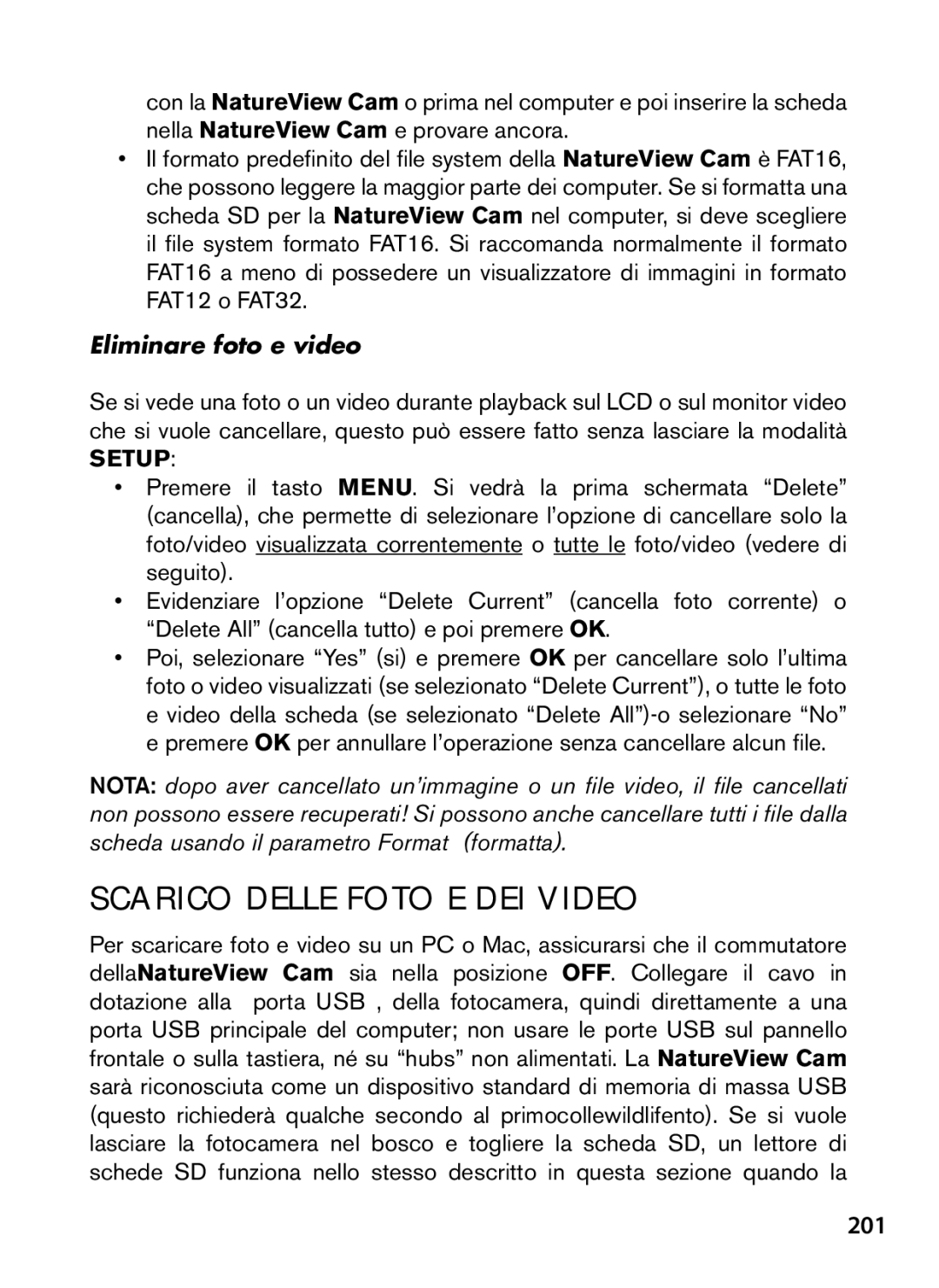 Bushnell 119438 instruction manual Scarico Delle Foto E DEI Video, 201, Eliminare foto e video 