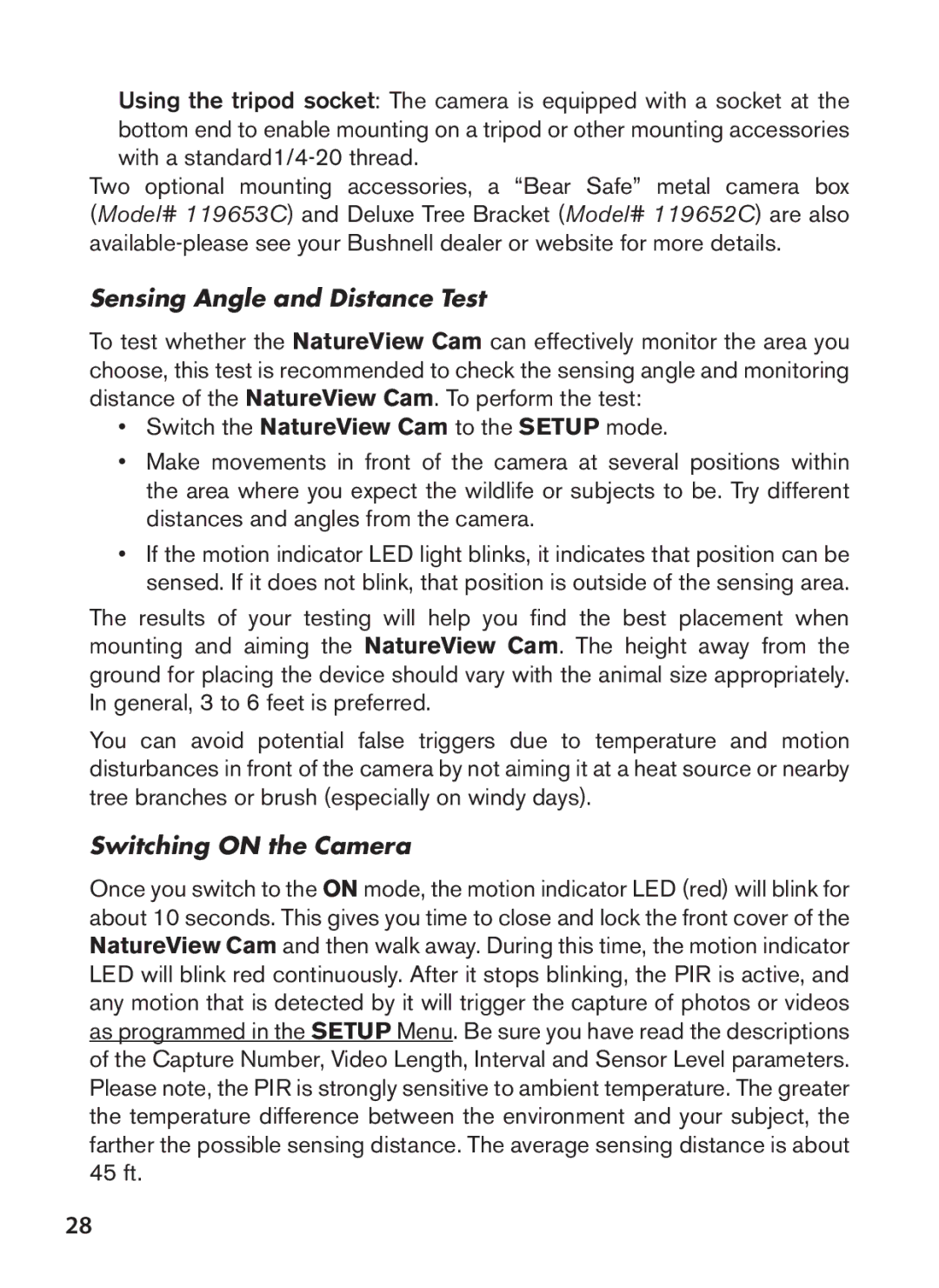 Bushnell 119438 instruction manual Sensing Angle and Distance Test, Switching on the Camera 