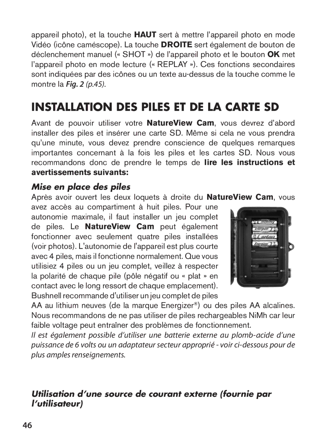 Bushnell 119438 Installation DES Piles ET DE LA Carte SD, Avertissements suivants, Mise en place des piles 