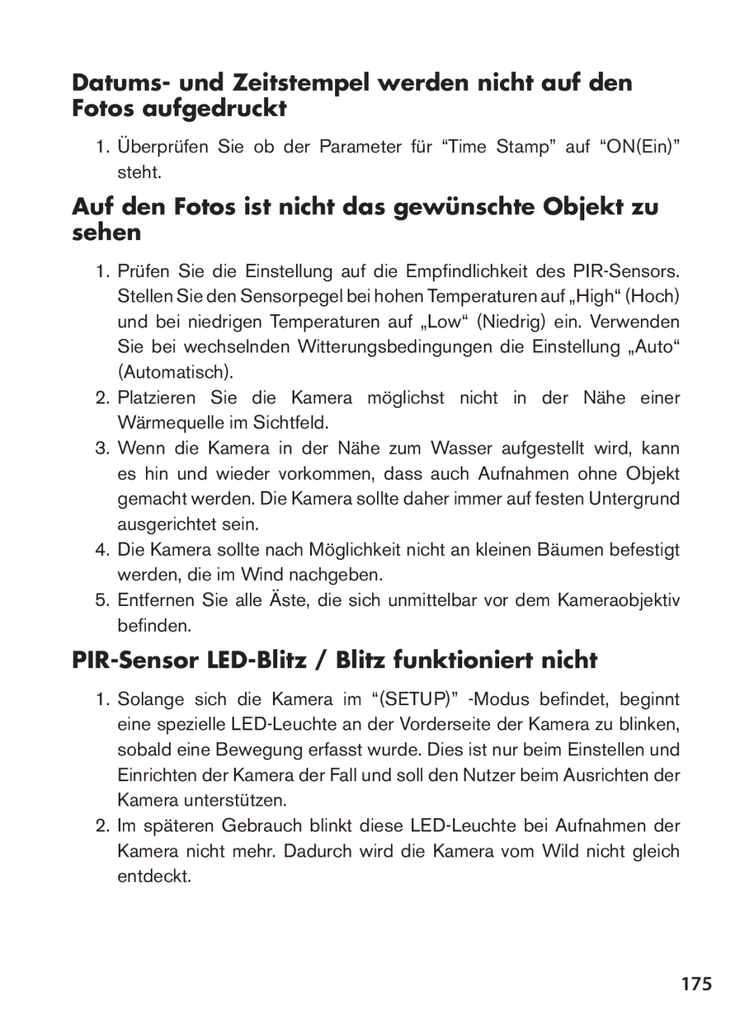 Bushnell 119439 Auf den Fotos ist nicht das gewünschte Objekt zu sehen, PIR-Sensor LED-Blitz / Blitz funktioniert nicht 