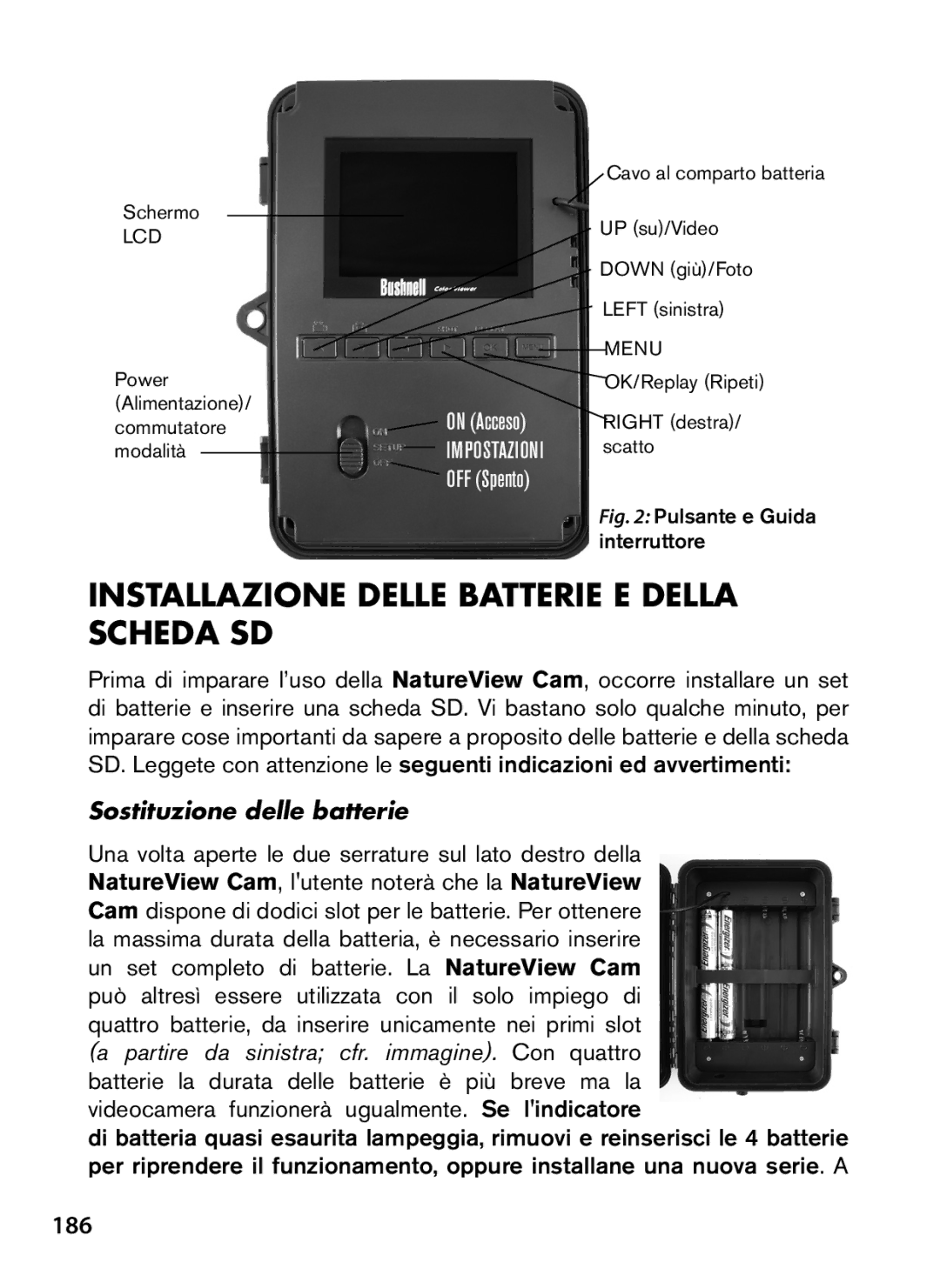 Bushnell 119440, 119439 instruction manual Installazione delle batterie e della, Scheda SD, 186, Sostituzione delle batterie 