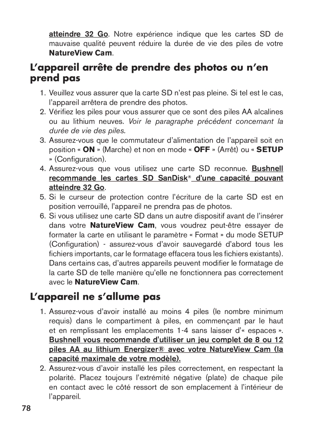 Bushnell 119440, 119439 ’appareil arrête de prendre des photos ou n’en prend pas, ’appareil ne s’allume pas 