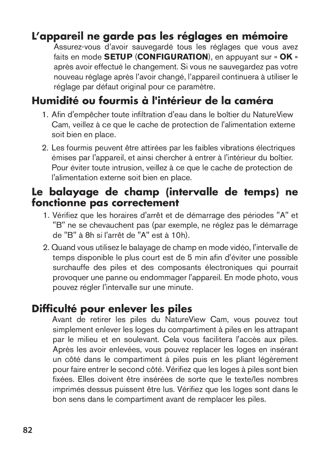 Bushnell 119440, 119439 ’appareil ne garde pas les réglages en mémoire, Humidité ou fourmis à lintérieur de la caméra 