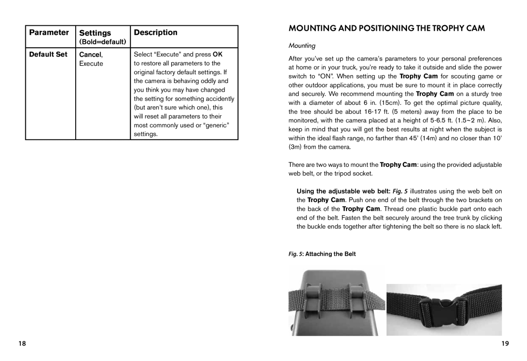 Bushnell 119445, 119455, 119435 instruction manual Mounting and Positioning the Trophy CAM, Default Set 