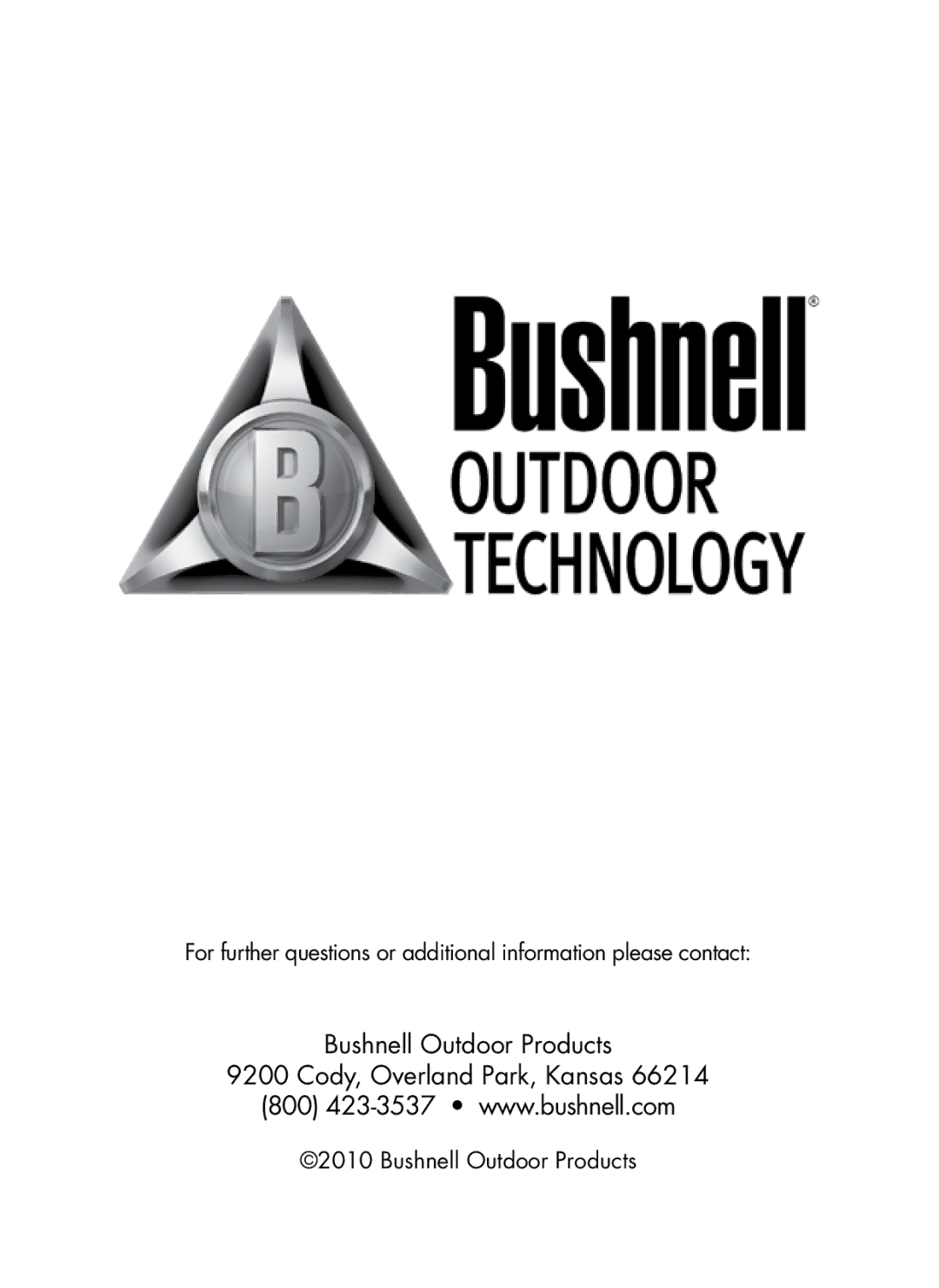 Bushnell 119435, 119455, 119445 instruction manual Bushnell Outdoor Products Cody, Overland Park, Kansas 