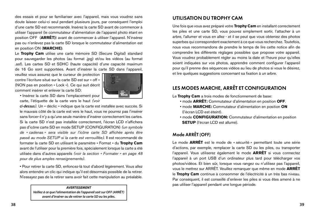 Bushnell 119435, 119455, 119445 Utilisation DU Trophy CAM, LES Modes MARCHE, Arrêt ET Configuration, Mode Arrêt OFF 