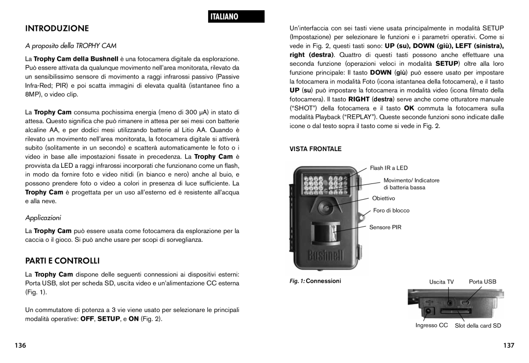 Bushnell 119455, 119445, 119435 Introduzione, Parti E Controlli, 137, Proposito della Trophy CAM, Applicazioni 