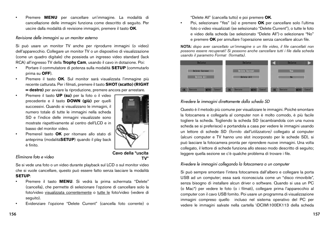 Bushnell 119445, 119455, 119435 157, Revisione delle immagini su un monitor esterno, Eliminare foto e video 