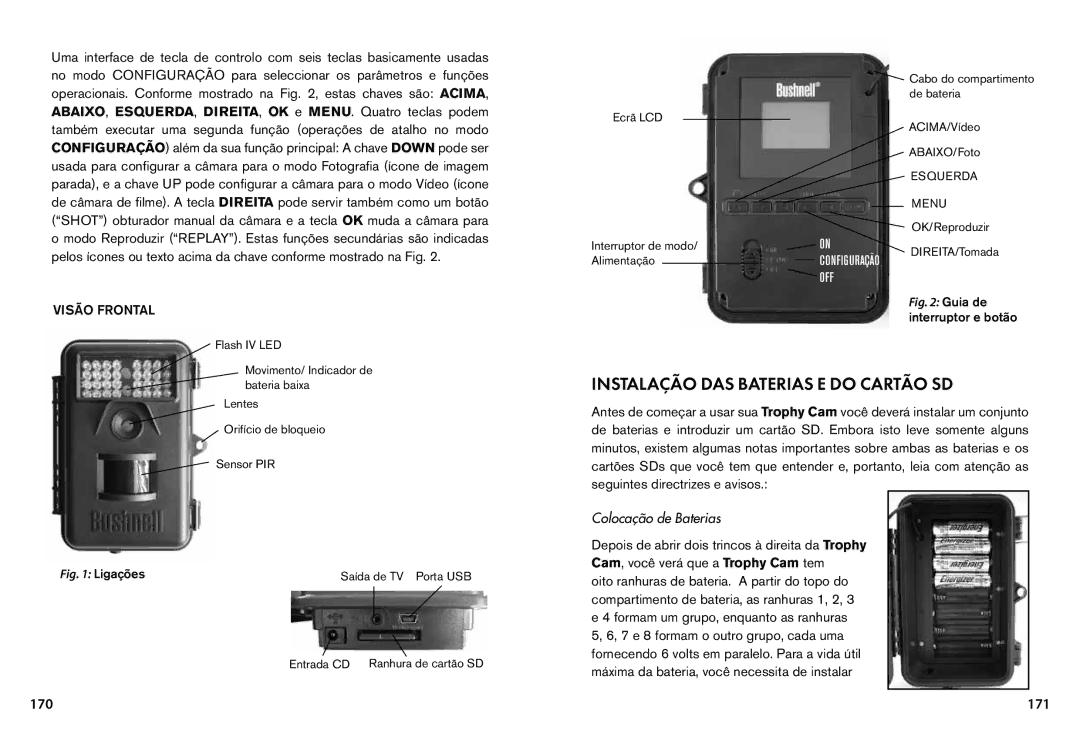 Bushnell 119435, 119455, 119445 Instalação DAS Baterias E do Cartão SD, 171, Visão frontal, Colocação de Baterias 