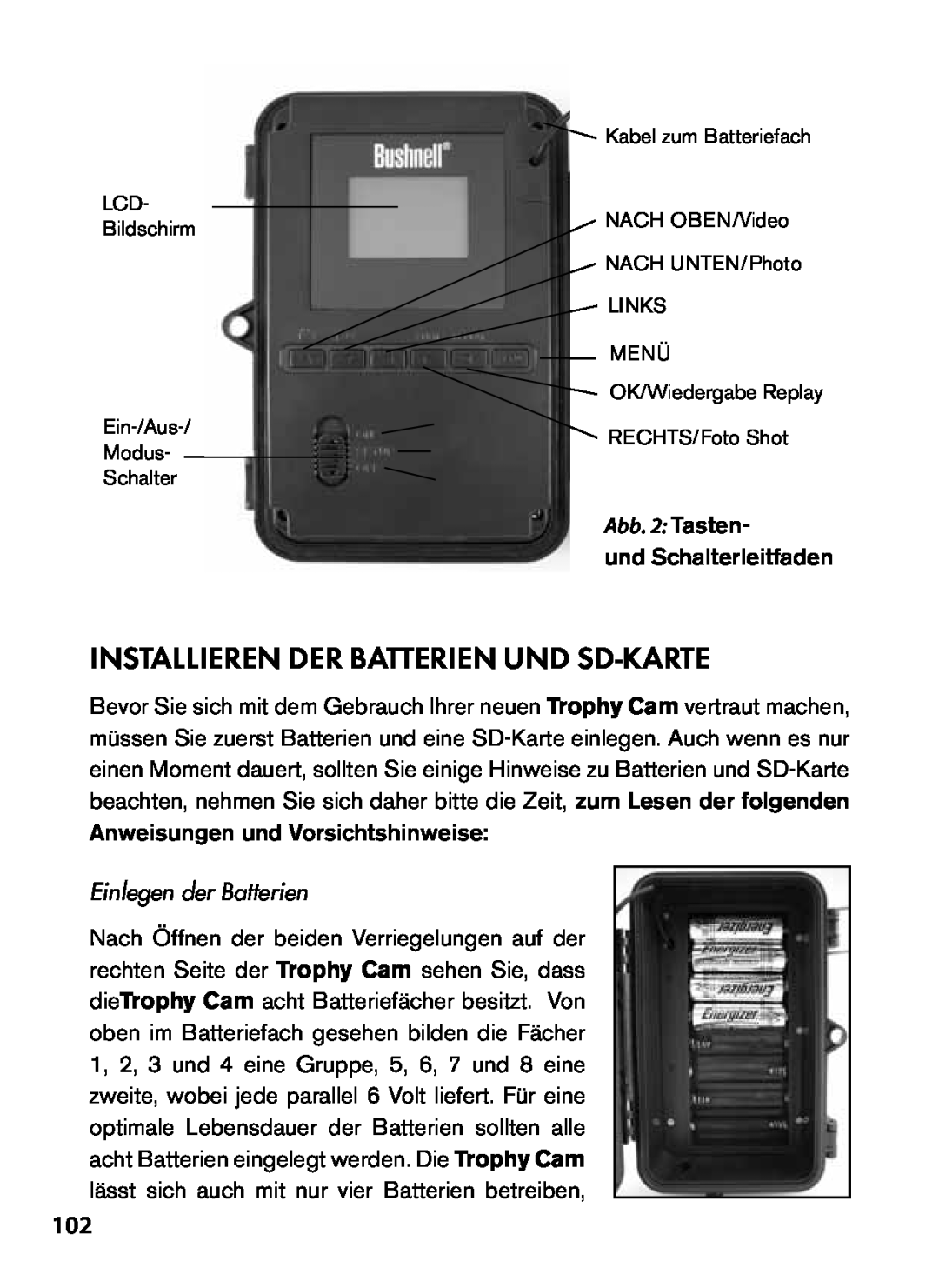 Bushnell 119455, 119445, 119435 Installieren Der Batterien Und Sd-Karte, Einlegen der Batterien, Abb. 2 Tasten 