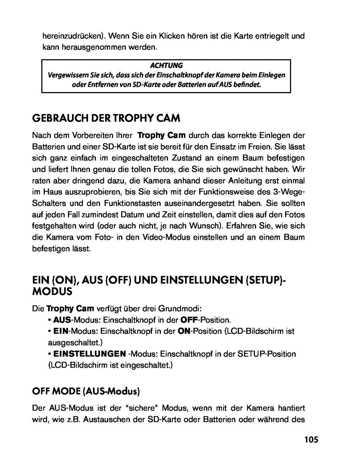 Bushnell 119455, 119445, 119435 Gebrauch Der Trophy Cam, Ein On, Aus Off Und Einstellungen Setup Modus, OFF MODE AUS-Modus 
