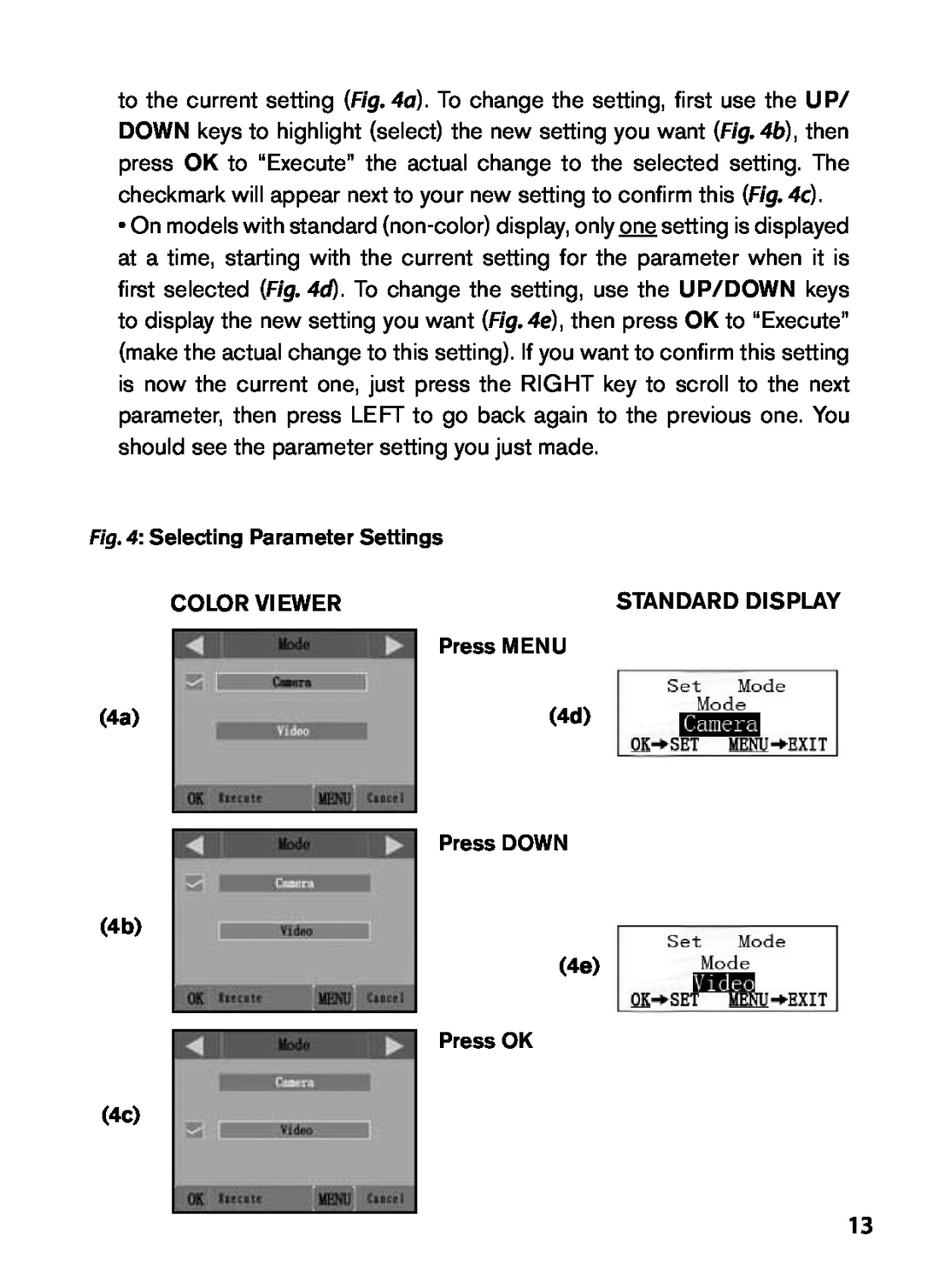 Bushnell 119445, 119455, 119435 instruction manual Color Viewer, Standard Display, Press MENU, 4b 4e 