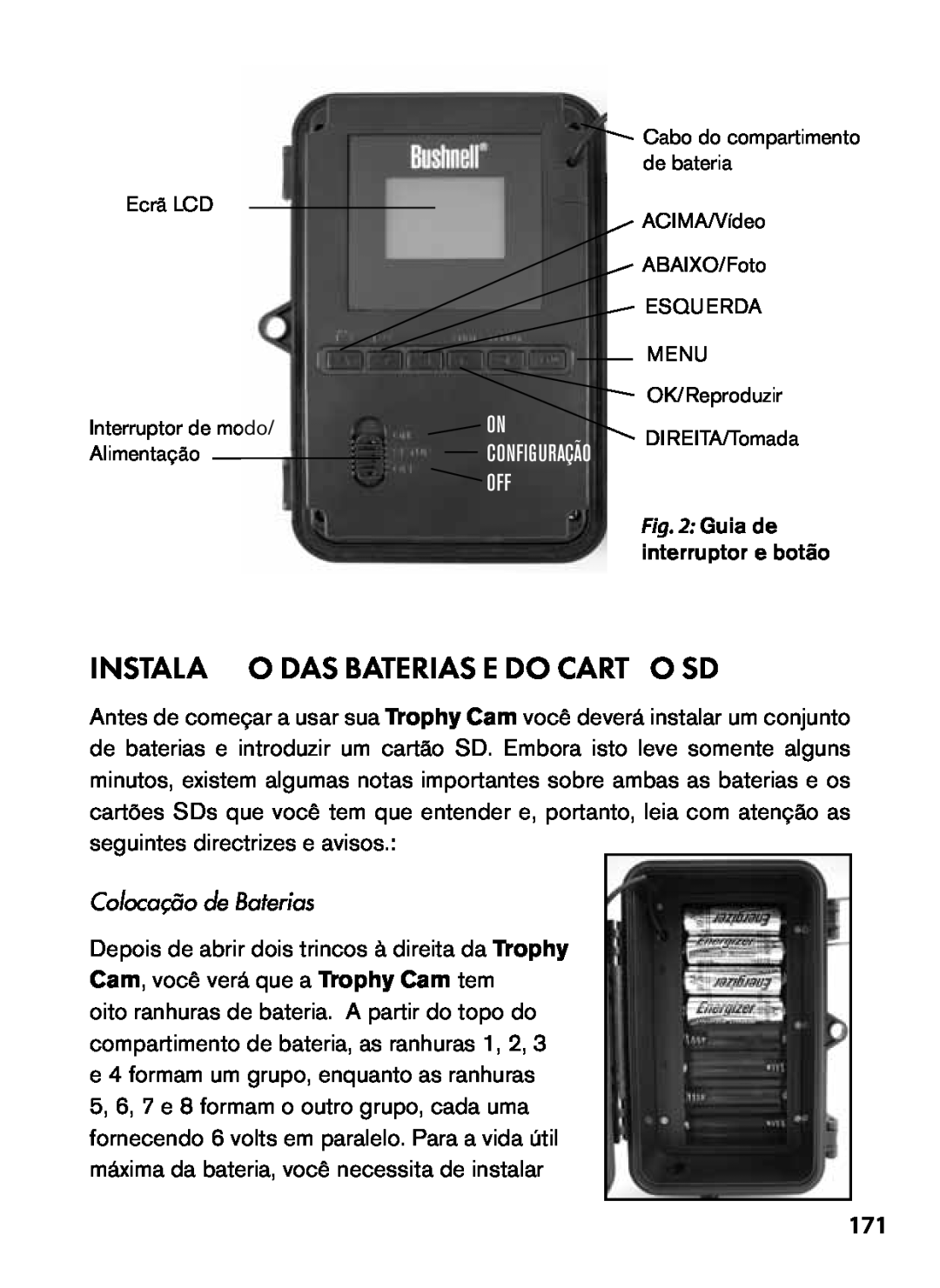 Bushnell 119455, 119445, 119435 instruction manual Instalação Das Baterias E Do Cartão Sd, Colocação de Baterias 