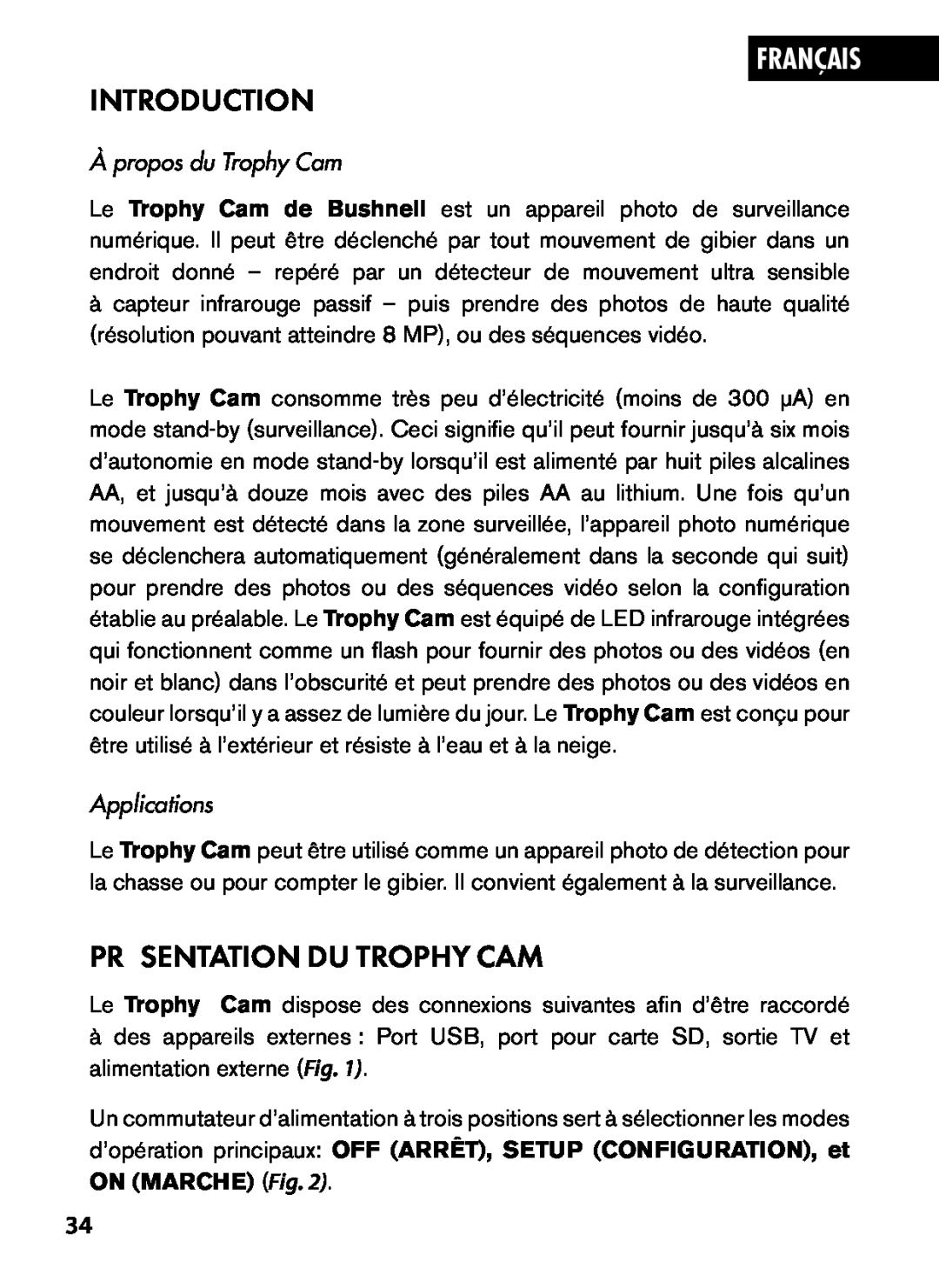 Bushnell 119445, 119455, 119435 Présentation Du Trophy Cam, Français, Introduction, À propos du Trophy Cam, Applications 