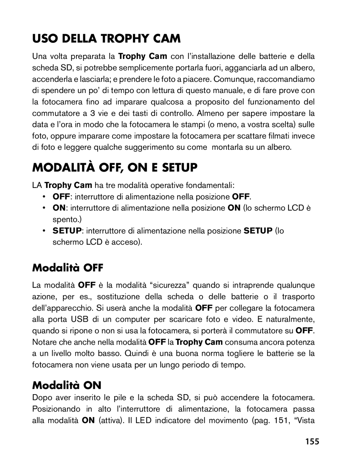 Bushnell 119467, 119466 instruction manual USO Della Trophy CAM, Modalità OFF, on E Setup, Modalità on, 155 